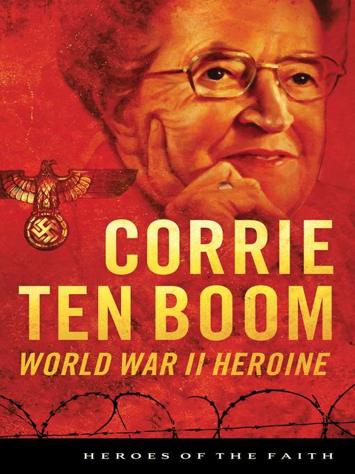 Title details for Corrie ten Boom by Sam Wellman - Available